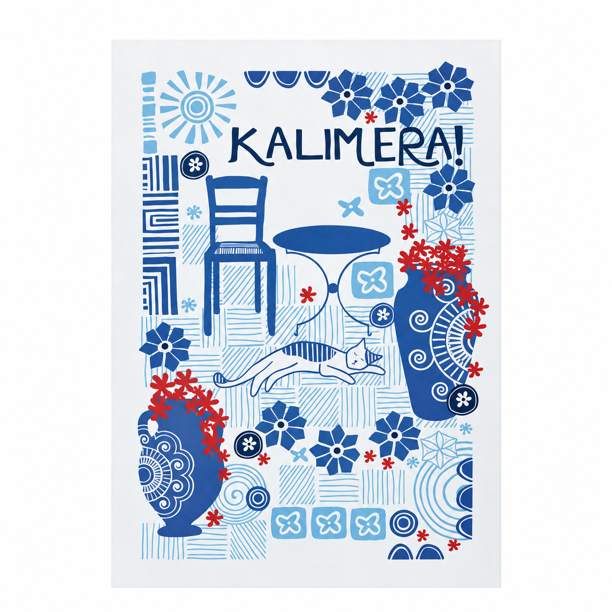 A square art print or card featuring a blue and white patterned design with the word “KALIMERA!” at the top, surrounded by flowers, geometric motifs, a chair, a small table, a cat, and red floral arrangements in blue vases.