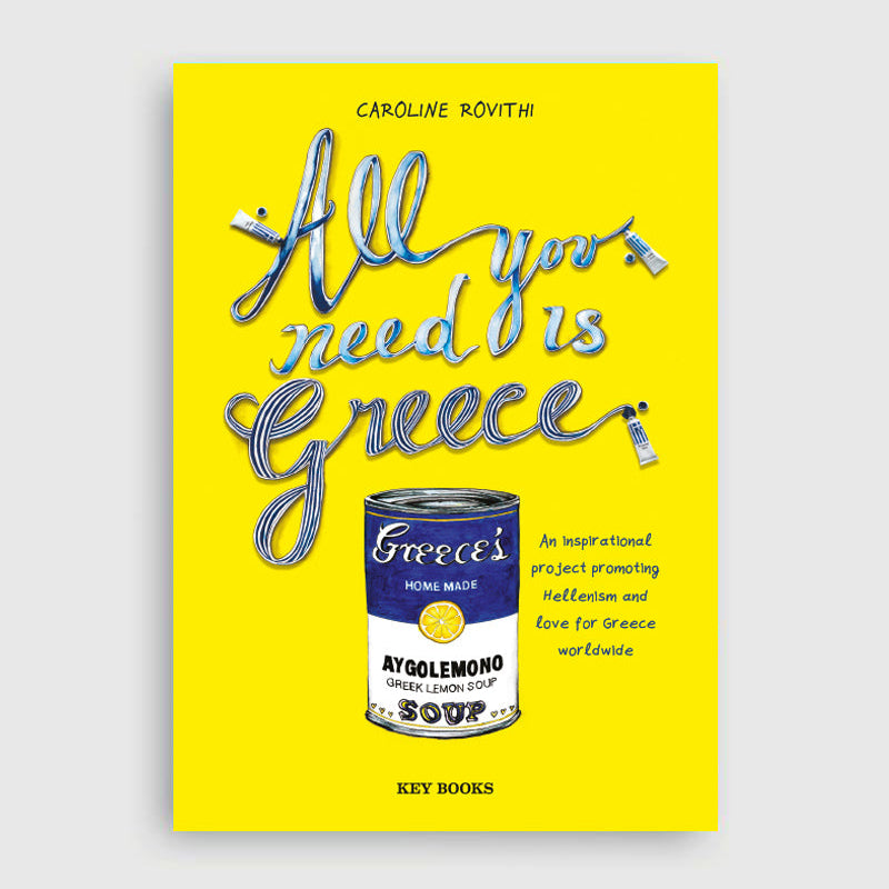 All You Need is Greece – Travel Edition by Caroline Rovithi, cover